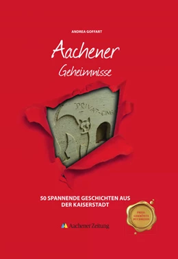 Abbildung von Goffart | Aachener Geheimnisse | 2. Auflage | 2025 | beck-shop.de