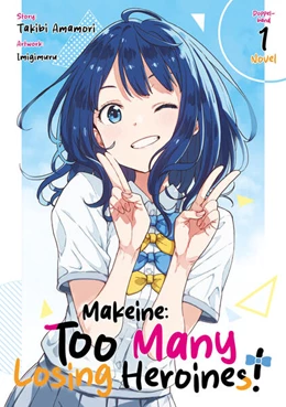 Abbildung von Amamori / Dokico | Makeine: Too Many Loosing Heroines! (Light Novel), Doppelband 01 | 1. Auflage | 2026 | beck-shop.de