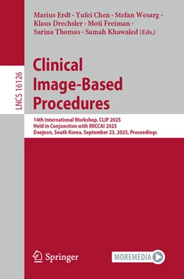 Abbildung von Erdt / Chen | Clinical Image-Based Procedures | 1. Auflage | 2025 | beck-shop.de
