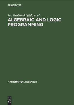 Abbildung von Grabowski / Lescanne | Algebraic and Logic Programming | 1. Auflage | 2022 | beck-shop.de