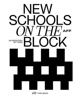 Abbildung von AFF Architekten | New Schools on the Block | 1. Auflage | 2026 | beck-shop.de