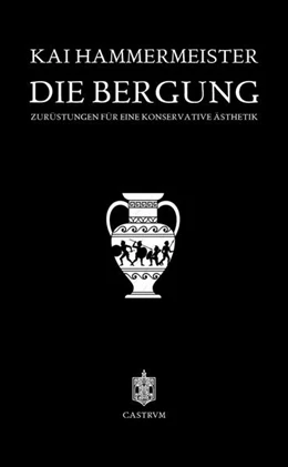 Abbildung von Hammermeister | Die Bergung | 1. Auflage | 2025 | beck-shop.de
