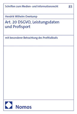 Abbildung von Overkamp | Art. 20 DSGVO, Leistungsdaten und Profisport | 1. Auflage | 2025 | 83 | beck-shop.de