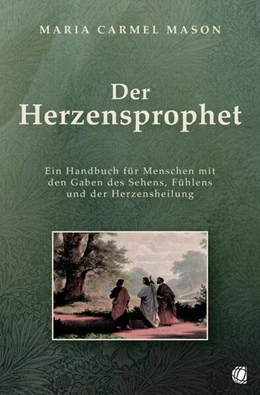 Abbildung von Mason | Der Herzensprophet | 1. Auflage | 2025 | beck-shop.de