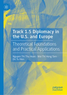 Abbildung von Thi Thu Hoan / Hong Tam | Track 1.5 Diplomacy in the U.S. and Europe | 1. Auflage | 2025 | beck-shop.de