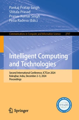 Abbildung von Singh / Prasad | Intelligent Computing and Technologies | 1. Auflage | 2025 | beck-shop.de