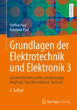 Abbildung von Paul | Grundlagen der Elektrotechnik und Elektronik 3 | 2. Auflage | 2026 | beck-shop.de