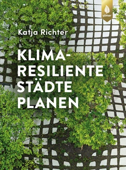 Abbildung von Richter | Klimaresiliente Städte planen | 1. Auflage | 2025 | beck-shop.de