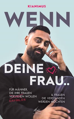 Abbildung von Kianimus | Wenn deine Frau.. | 1. Auflage | 2025 | beck-shop.de