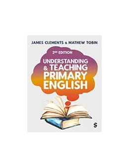 Abbildung von Clements / Tobin | Understanding and Teaching Primary English | 2. Auflage | 2026 | beck-shop.de