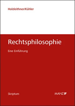 Abbildung von Holzleithner / Kühler | Rechtsphilosophie Eine Einführung | 1. Auflage | 2025 | beck-shop.de
