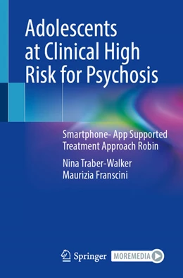 Abbildung von Traber-Walker / Franscini | Adolescents at Clinical High Risk for Psychosis | 1. Auflage | 2026 | beck-shop.de