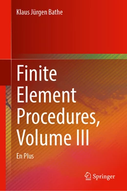 Abbildung von Bathe | Finite Element Procedures, Volume III | 1. Auflage | 2026 | beck-shop.de