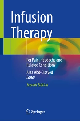 Abbildung von Abd-Elsayed | Infusion Therapy | 2. Auflage | 2026 | beck-shop.de