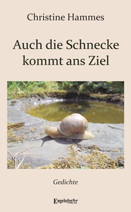 Abbildung von Hammes | Auch die Schnecke kommt ans Ziel | 1. Auflage | 2025 | beck-shop.de