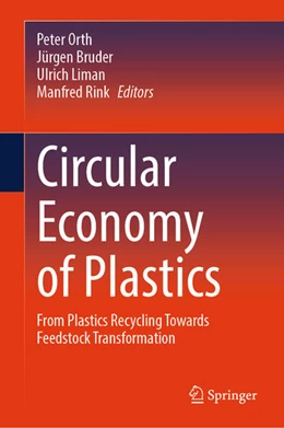 Abbildung von Orth / Bruder | Circular Economy of Plastics | 1. Auflage | 2025 | beck-shop.de