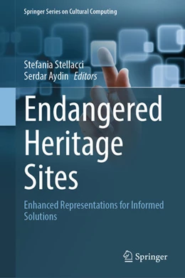 Abbildung von Stellacci / Aydin | Endangered Heritage Sites | 1. Auflage | 2025 | beck-shop.de