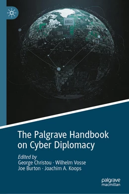 Abbildung von Christou / Vosse | The Palgrave Handbook on Cyber Diplomacy | 1. Auflage | 2025 | beck-shop.de