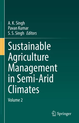 Abbildung von Singh / Kumar | Sustainable Agriculture Management in Semi-Arid Climates | 1. Auflage | 2025 | beck-shop.de