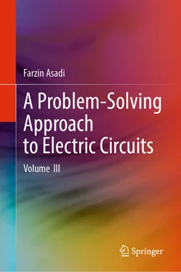 Abbildung von Asadi | A Problem-Solving Approach to Electric Circuits | 1. Auflage | 2025 | beck-shop.de