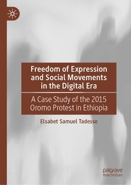 Abbildung von Tadesse | Freedom of Expression and Social Movements in the Digital Era | 1. Auflage | 2025 | beck-shop.de