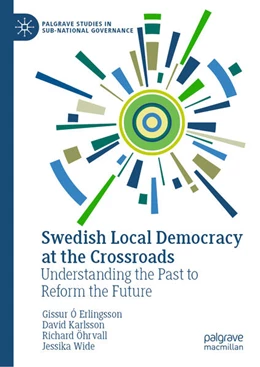 Abbildung von Erlingsson / Karlsson | Swedish Local Democracy at the Crossroads | 1. Auflage | 2025 | beck-shop.de