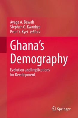 Abbildung von Bawah / Kwankye | Ghana's Demography | 1. Auflage | 2025 | beck-shop.de