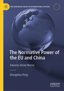 Abbildung von Peng | The Normative Power of the EU and China | 1. Auflage | 2025 | beck-shop.de