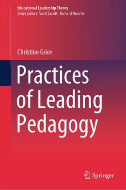 Abbildung von Grice | Practices of Leading Pedagogy | 1. Auflage | 2025 | beck-shop.de
