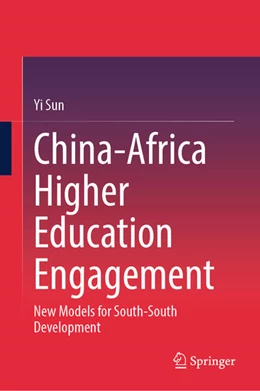 Abbildung von Sun | China-Africa Higher Education Engagement | 1. Auflage | 2025 | beck-shop.de