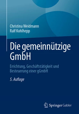 Abbildung von Weidmann / Kohlhepp | Die gemeinnützige GmbH | 5. Auflage | 2025 | beck-shop.de