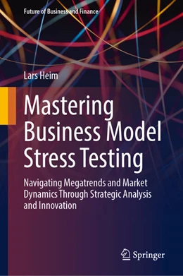Abbildung von Heim | Mastering Business Model Stress Testing | 1. Auflage | 2025 | beck-shop.de