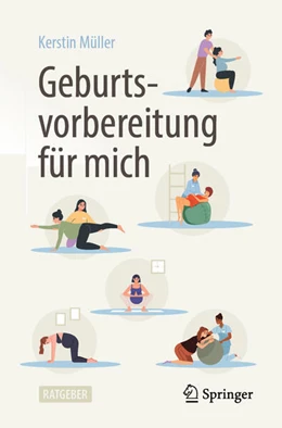 Abbildung von Müller | Geburtsvorbereitung für mich | 1. Auflage | 2025 | beck-shop.de
