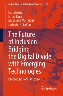 Abbildung von Magdi / Karam | The Future of Inclusion: Bridging the Digital Divide with Emerging Technologies | 1. Auflage | 2025 | beck-shop.de