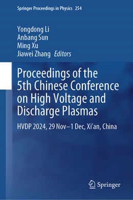 Abbildung von Li / Sun | Proceedings of the 5th Chinese Conference on High Voltage and Discharge Plasmas | 1. Auflage | 2025 | beck-shop.de
