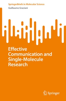 Abbildung von Graciani | Effective Communication and Single-Molecule Research | 1. Auflage | 2025 | beck-shop.de