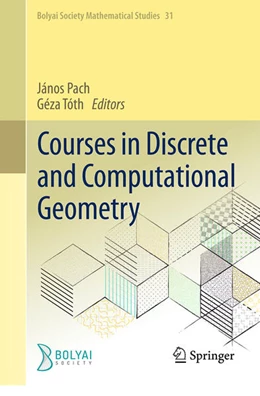 Abbildung von Pach / Tóth | Courses in Discrete and Computational Geometry | 1. Auflage | 2026 | beck-shop.de