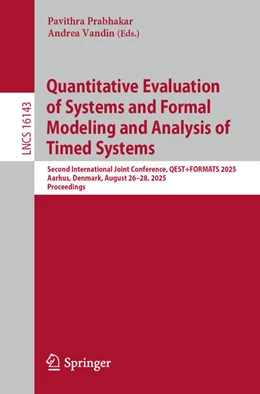 Abbildung von Prabhakar / Vandin | Quantitative Evaluation of Systems and Formal Modeling and Analysis of Timed Systems | 1. Auflage | 2025 | beck-shop.de