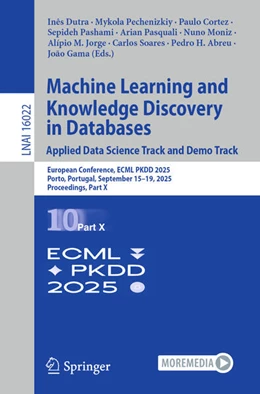 Abbildung von Dutra / Pechenizkiy | Machine Learning and Knowledge Discovery in Databases. Applied Data Science Track and Demo Track | 1. Auflage | 2025 | beck-shop.de