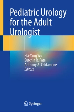 Abbildung von Wu / Patel | Pediatric Urology for the Adult Urologist | 1. Auflage | 2026 | beck-shop.de