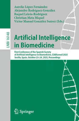 Abbildung von López Fernández / Rodríguez-González | Artificial Intelligence in Biomedicine | 1. Auflage | 2026 | beck-shop.de