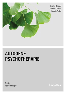 Abbildung von Bischof / Dieter | Autogene Psychotherapie | 1. Auflage | 2026 | 8 | beck-shop.de
