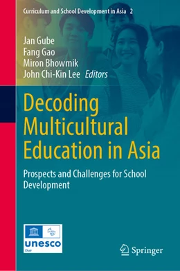 Abbildung von Gube / Gao | Decoding Multicultural Education in Asia | 1. Auflage | 2026 | beck-shop.de