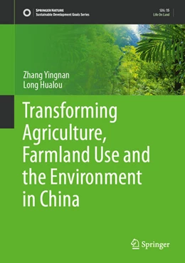 Abbildung von Yingnan / Hualou | Transforming Agriculture, Farmland Use and the Environment in China | 1. Auflage | 2026 | beck-shop.de