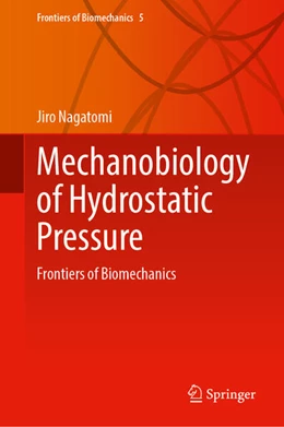 Abbildung von Nagatomi | Mechanobiology of Hydrostatic Pressure | 1. Auflage | 2026 | beck-shop.de