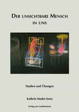 Abbildung von Studer-Senn | Der unsichtbare Mensch in uns | 1. Auflage | 2025 | beck-shop.de