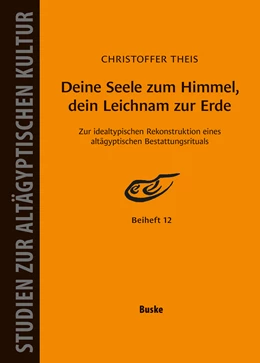 Abbildung von Theis | Deine Seele zum Himmel, dein Leichnam zur Erde | 1. Auflage | 2025 | beck-shop.de