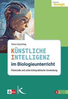 Abbildung von Gutschlag | Künstliche Intelligenz im Biologieunterricht | 1. Auflage | 2026 | beck-shop.de