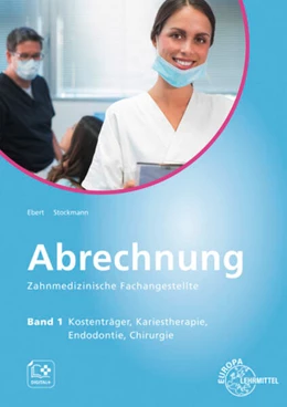 Abbildung von Stockmann / Ebert | Abrechnung Zahnmedizinische Fachangestellte Band 1 | 2. Auflage | 2025 | beck-shop.de