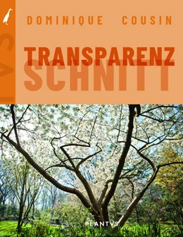 Abbildung von Cousin / PLANTVS Verlag | Transparenzschnitt | 1. Auflage | 2026 | beck-shop.de